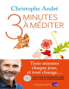 Trois minutes à méditer